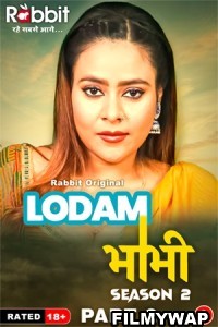 Lodam Bhabhi (2024) Season 2 RabbitMovies Hindi Unrated Web Series