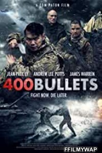 400 Bullets (2021) English Movie