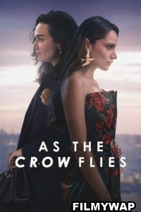 As the Crow Flies (2023) Season 2 Hindi Web Series