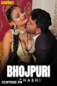 Bhojpuri Bhabhi (2024) ShowHit Hindi Short Film