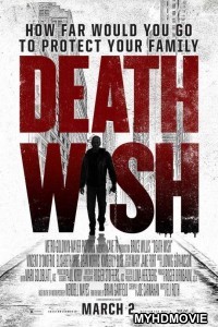 Death Wish (2018) Hindi Dubbed