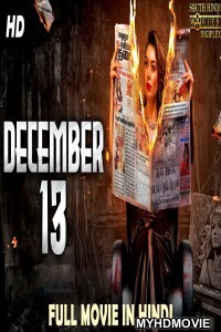 December 13 (2020) Hindi Dubbed Movie