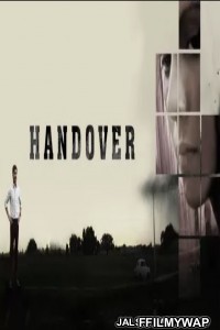 Handover (2021) Hindi Movie