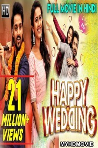 Happy Wedding (2020) Hindi Dubbed Movie