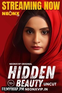 Hidden Beauty (2024) NeonX Hindi Short Film