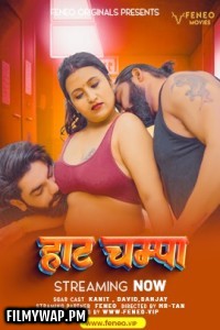 Hot Champa (2024) Feneo Movies Hindi Short Film