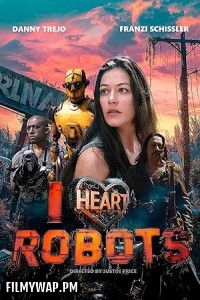 I Heart Robots (2024) English Movie