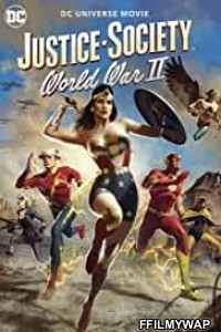 Justice Society World War 2 (2021) English Movie