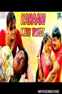 Kahaani Mein Twist (2020) Hindi Dubbed Movie