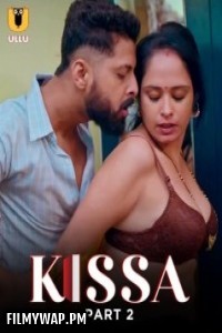 Kissa (2024) Part 2 Ullu Hindi Unrated Web Series