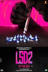 LSD 2 Love Sex Aur Dhokha 2 (2024) Hindi Movie