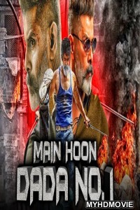 Main Hoon Dada No 1 (2019) South Indian Hindi Dubbed Movie