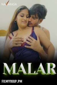 Malar (2024) NavaRasa Hindi Hot Short Film