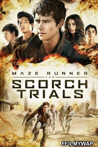 Maze Runner The Scorch Trials (2015) Hindi Dubbed