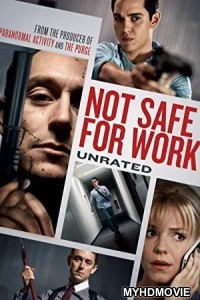 Not Safe for Work (2014) Hindi Dubbed