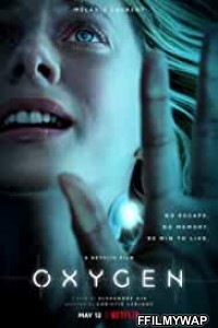 Oxygen (2021) English Movie