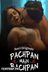 Pachpan Main Bachpan (2024) Ratri Hindi Short Film