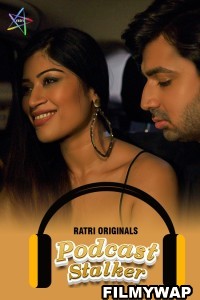 Podcast Stalker (2024) Ratri Hindi Short Film