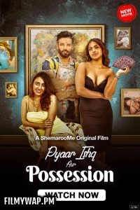 Pyaar Ishq aur Possession (2024) Hindi Movie