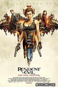 Resident Evil The Final Chapter (2016) Hindi Dubbed