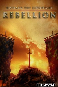 Richard The Lionheart Rebellion (2015) Hindi Dubbed