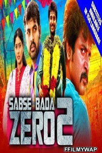 Sabse Bada Zero 2 (2020) Hindi Dubbed Movie