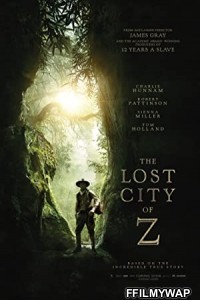 The Lost City of Z (2017) Hindi Dubbed