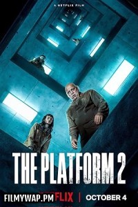 The Platform 2 (2024) Hollywood Hindi Dubbed