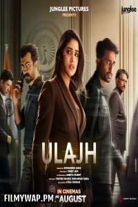 Ulajh (2024) Hindi Movie