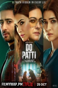 Do Patti (2024) Hindi Movie