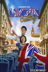 London Calling (2020) Gujarati Movie