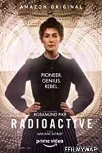 Radioactive (2020) English Movie