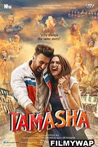 Tamasha (2015) Hindi Movie